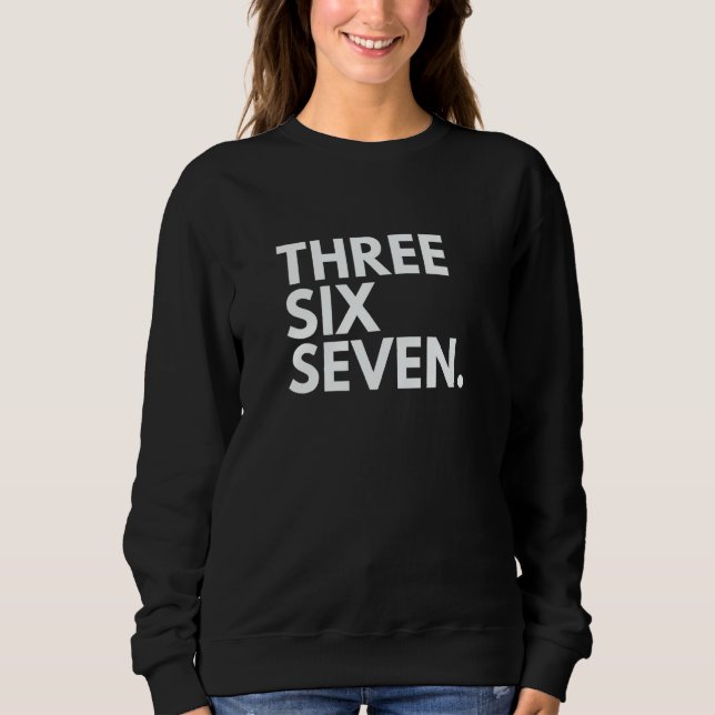 Sweatshirt THREE SIX SEVEN Area Code 367 Quebec QC Quebec Can (Devant)