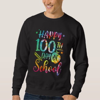 Sweatshirt Tie Dye Joyeux 100ème Jour De L'Enseignant Étudian