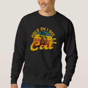 Sweatshirt Tiens, je vois un chat Humoristique Rétro Vintage