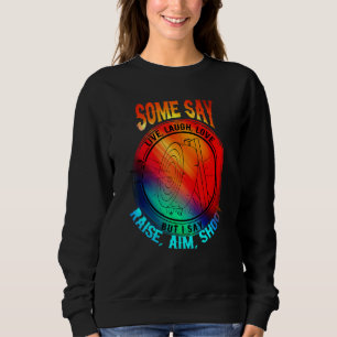 Sweatshirt Tir à l'arc Rire Vie Amour Visage