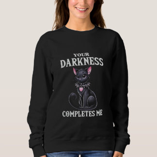 Sweatshirt Ton Obscurité Me Complète Gothique Valentines Goth