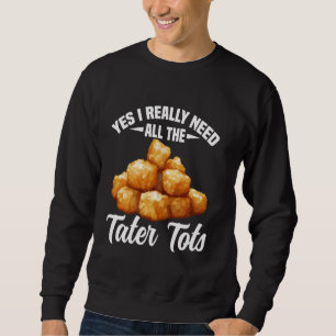 Sweatshirt Tots de tatouage Costume alimentaire Tots de tatou