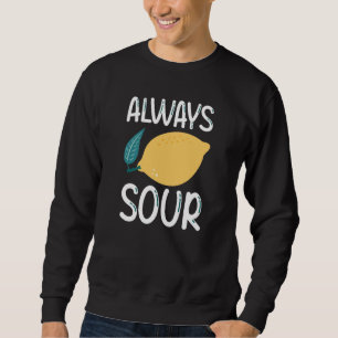 Sweatshirt Toujours aigre