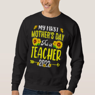 Sweatshirt Tournesol Ma première fête des mères en tant qu'en