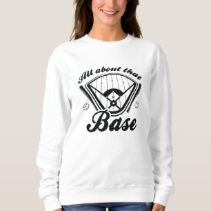Sweatshirt Tout À Propos De Cette Base