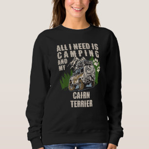 Sweatshirt Tout ce dont j'ai besoin, c'est de camping et de m