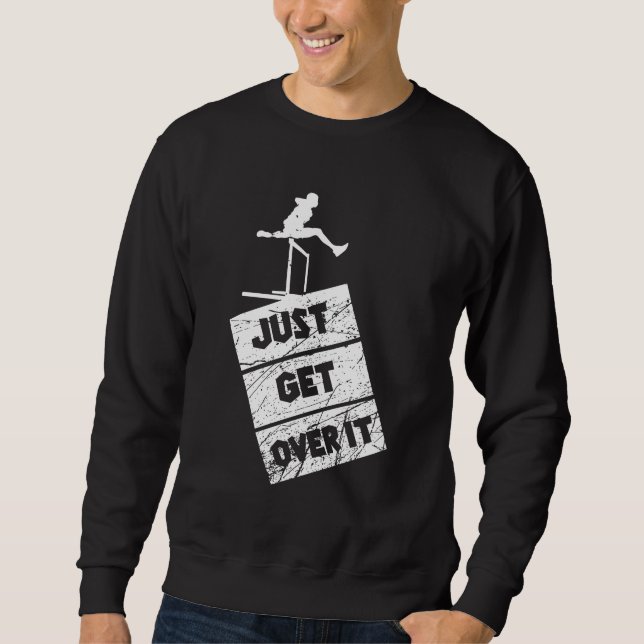 Sweatshirt Track and Field - Il suffit de le dépasser (Devant)