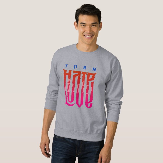 Sweatshirt Transformez la Haine en Amour | Sweat-shirt Homme (Devant entier)