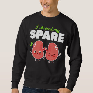 Sweatshirt Transplantation d'organes du rein de rechange