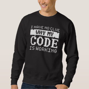 Sweatshirt Travail du code