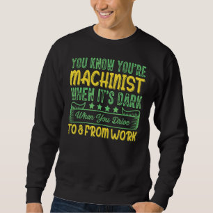 Sweatshirt Travail Industriel Machiniste Femme Cnc Mill