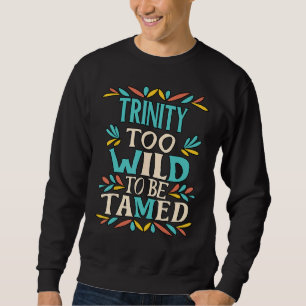 Sweatshirt TRINITY Nom Cute Retro Girls Fleur sauvage TRINITY