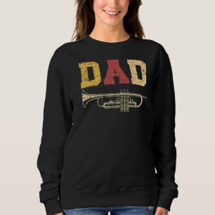 Sweatshirt Trompette Papa Instrument de musique Musicien Père