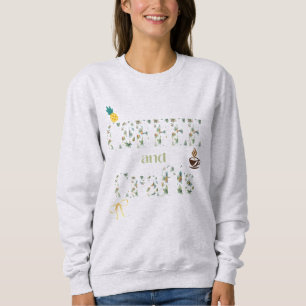 Sweatshirt Tropical Vibes Café et Typographie artisanale 