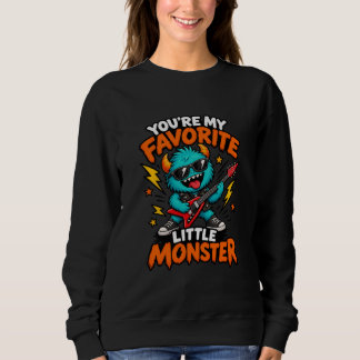 Sweatshirt Tu es mon petit monstre préféré. Halloween