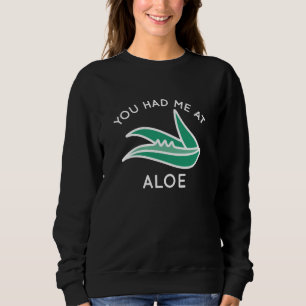 Sweatshirt Tu M'As Eu À Aloe