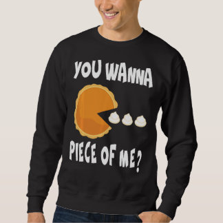 Sweatshirt Tu Veux Une Pièce De Moi Drôle Citrouille Pie Than