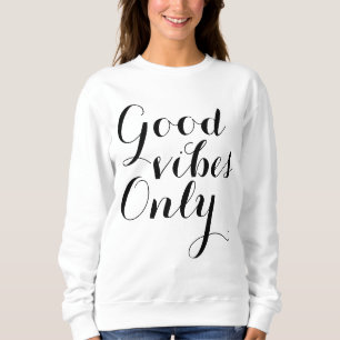 Sweatshirt Typographie élevante heureuse de Good Vibes