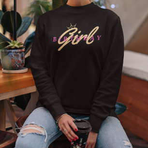 Sweatshirt Typographie et couronne pour fille d'anniversaire,