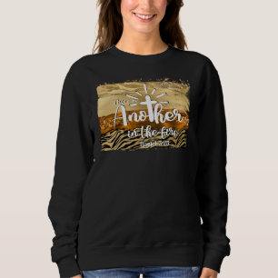 Sweatshirt Un Autre Dans Le Feu Daniel 3:25 Christian