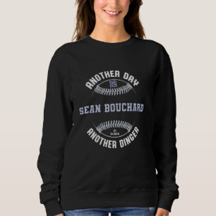 Sweatshirt Un autre jour, un autre Dinger Sean Bouchard Color