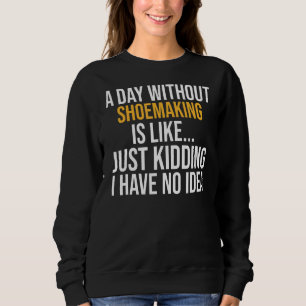 Sweatshirt Un Jour Sans Méfiance, C'Est Comme