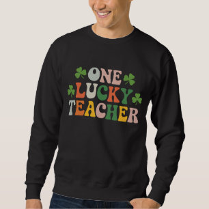 Sweatshirt Un professeur chanceux enseignant la Saint-Patrick