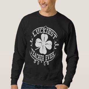 Sweatshirt Un Professeur Lucky Jour de la Saint Patrick Les E