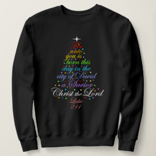 Sweatshirt Un Sauveur est Né Luke 2-11 Chemises à Arbre de No