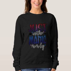 Sweatshirt Une autre fête des mères maniaques