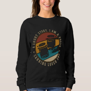 Sweatshirt Une Courte Histoire Je Suis Fière De Préserver La