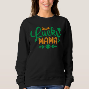 Sweatshirt Une Mama-Jour de la Saint Patrick-Shamrock-Maman-A