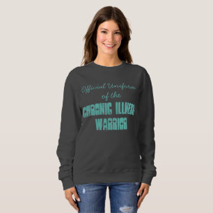 Sweatshirt Uniforme officiel du guerrier chronique de maladie