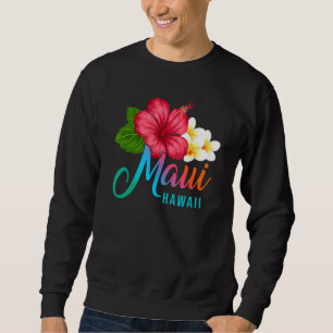Sweatshirt Vacances à Maui avec fleurs d'Hibiscus tropical ha