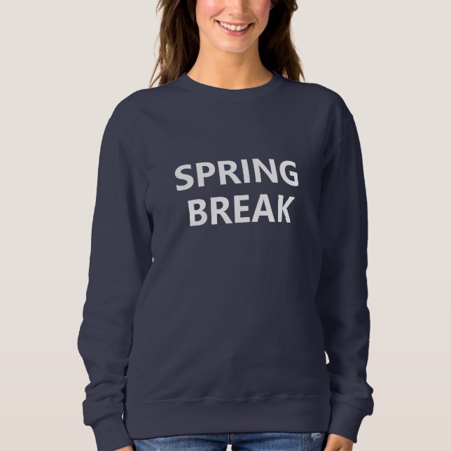 SWEATSHIRT VACANCES DE PRINTEMPS (Devant)