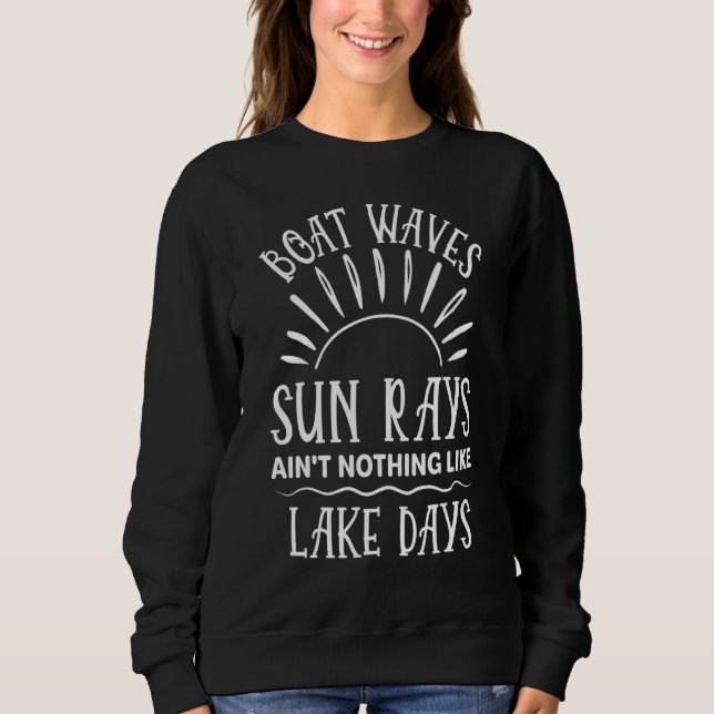 Sweatshirt Vagues De Bateau Les rayons Solaires N'Ont Rien À  (Devant)