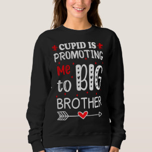 Sweatshirt Valentines Day Cupid M'Encourage À Big Brothe