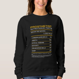 Sweatshirt Valeur nutritive prothétiste Prosthétique Orthotis
