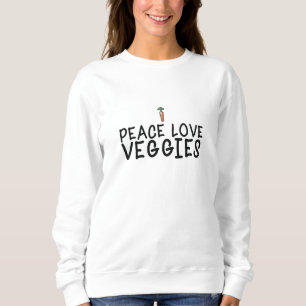 Sweatshirt Vegan - Paix Amour Légumes