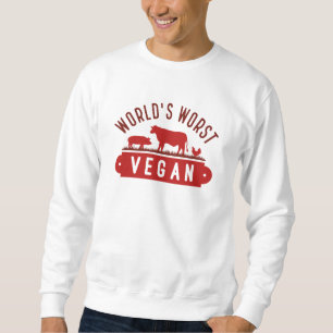 Sweatshirt Végétan le plus mauvais au monde
