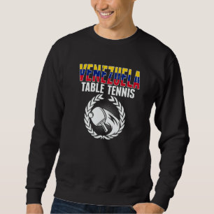 Sweatshirt Venezuela Tennis de Table Support Ping Pong Vénéz