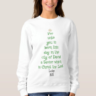 Sweatshirt Verse de l'écriture de l'arbre de Noël (Luc 2:11