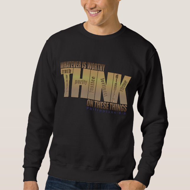 Sweatshirt Verset biblique : Philippiens 4:8 (Devant)