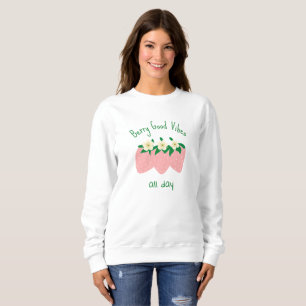 Sweatshirt Vibes de Baie Excellentes Toute la Journée