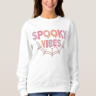 Sweatshirt Vibes éffrayantes