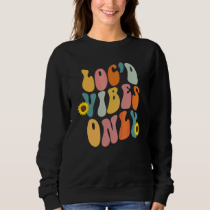 Sweatshirt Vibrations de locs uniquement Sœur Locks Dreadlock