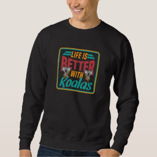 Sweatshirt Vie avec Koalas Koala Ours Nature Faune