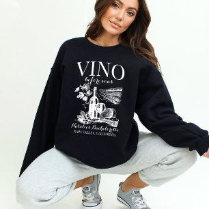 Sweatshirt Vino Avant Vows Bach Custom Winery Bachelorette