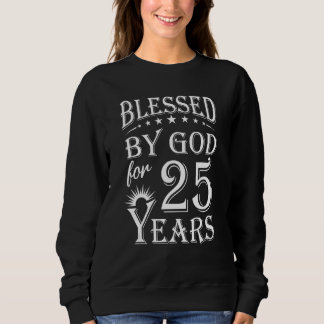 Sweatshirt Vintage béni par Dieu pendant 25 ans Joyeux 25e Bi