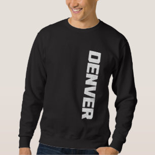 Sweatshirt Vintage Denver Hometown State Pride Varsity Denver